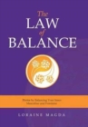 The Law of Balance : Thrive by Balancing Your Inner Masculine and Feminine - Book