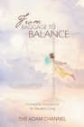 From Baggage to Balance : Unshakable Foundations for Elevated Living - Book