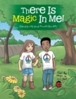 There Is Magic in Me! - Book