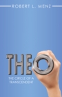Theo : The Circle of a Transcendent - eBook