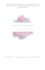 Pure Nurture : A Holistic Guide to a Healthy Baby - eBook