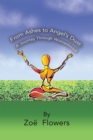 From Ashes to Angel'S Dust: : A Journey Through Womanhood - eBook