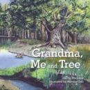 Grandma, Me and Tree - Book