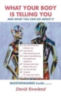 What Your Body Is Telling You : And What You Can Do about It - Book