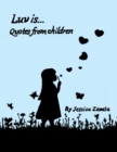 Luv Is : Quotes from Children - eBook