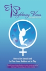 Transforming Venus : How to Get Unstuck and Let Your Inner Goddess out to Play - eBook