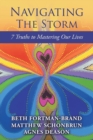 Navigating the Storm : 7 Truths to Mastering Our Lives - Book