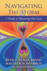Navigating the Storm : 7 Truths to Mastering Our Lives - eBook