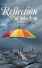 Reflection of Selection - Book