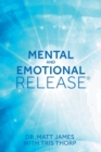 Mental and Emotional Release - Book