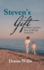 Steven's Gift : A Mother and Son's Story of Afterlife Connection - Book