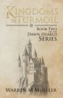 Kingdoms in Turmoil : Book Two of the Dawn Herald Series - eBook