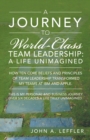 A Journey to World-Class Team Leadership : A Life Unimagined - eBook