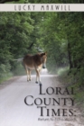Loral County Times : Return to Echo Woods - Book