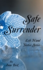 Safe Surrender : Left Hand Justice Series - eBook