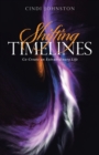 Shifting Timelines : Co-Create an Extraordinary Life - Book