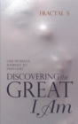 Discovering the Great I Am : One Woman'S Journey to Find God - eBook