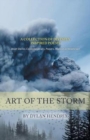 Art of the Storm : A Collection of Divinely Inspired Poems, Short Stories, Contemplations, Prayers, Mantras & Meditation - Book