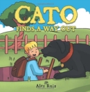 Cato Finds a Way Out - Book