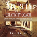 Secrets of a Creativity Coach - eAudiobook