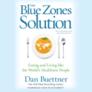 The Blue Zones Solution - eAudiobook