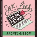 Sex, Lies, and Online Dating - eAudiobook