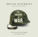 The Theatre of War - eAudiobook