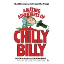 The Amazing Adventures of Chilly Billy - eAudiobook