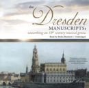 The Dresden Manuscripts : Unearthing an 18th Century Musical Genius - eAudiobook