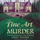 The Fine Art of Murder - eAudiobook