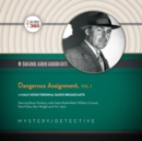 Dangerous Assignment, Vol. 1 - eAudiobook