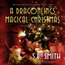 A Dragonlings' Magical Christmas - eAudiobook