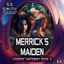 Merrick's Maiden - eAudiobook
