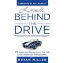 Larry H. Miller: Behind the Drive - eAudiobook