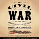 The Civil War: A Narrative, Vol. 2 - eAudiobook