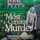 A Most Curious Murder - eAudiobook