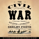 The Civil War: A Narrative, Vol. 3 - eAudiobook