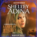 A Lady of Integrity - eAudiobook