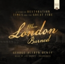 When London Burned - eAudiobook