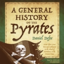 A General History of the Pyrates - eAudiobook