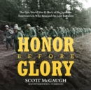 Honor before Glory - eAudiobook