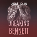 Breaking Bennett - eAudiobook