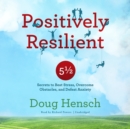 Positively Resilient - eAudiobook