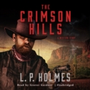 The Crimson Hills - eAudiobook