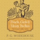 Pearls, Girls, and Monty Bodkin - eAudiobook