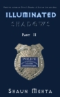 Illuminated Shadows : Part Ii - eBook
