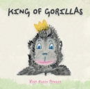 King of Gorillas - eBook