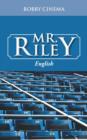 Mr. Riley : English - Book