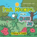 Paul Michael and the Glass Jar - eBook