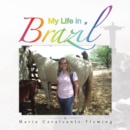 My Life in Brazil - Book